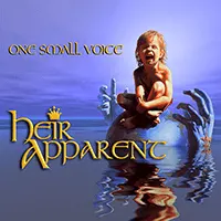 One Small Voice - Heir Apparent - 1989
